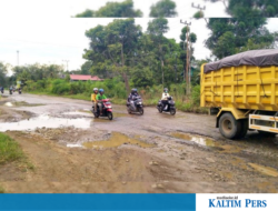 Banyak Jalan di Kubar Rusak, Berharap Akses ke IKN, Malah Begini Nasib Anggaran di PU